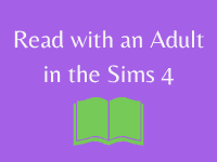 How to Read with an Adult in the Sims 4