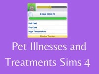 Complete List of Pet Illnesses in the Sims 4