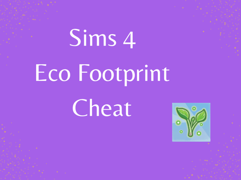 Sims 4 Eco Footprint Cheat: Make Your Neighbourhood Green Instantly!